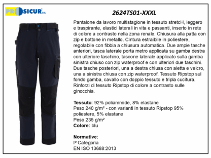 2624TS01-XXXL - Pantalone 92%poliam.8%elastan multistagione multitasca 240gr
