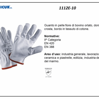 1112E-10 - (Quantità per Confezione: 12 PA) - Guanto pelle fiore bovino dorso crosta